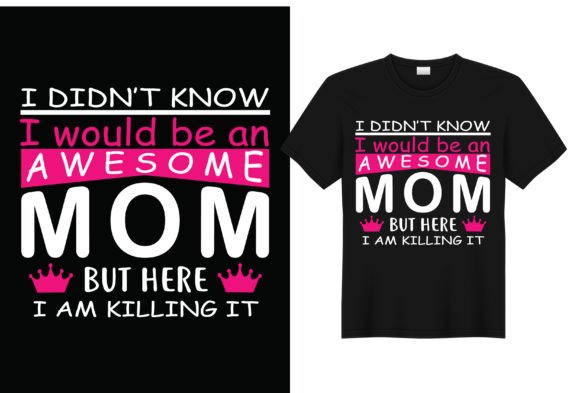 Awesome Mom Vector T-Shirt Design Graphics
