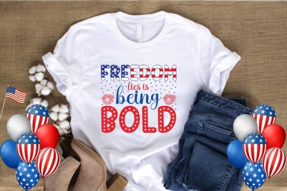 Freedom Lies is Being Bold Tshirt Design