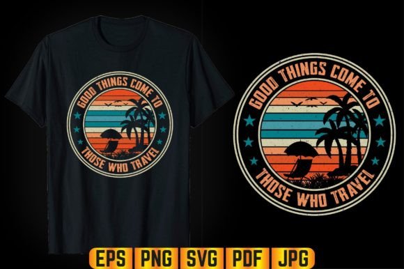 Good Things Come Summer T-shirt Design: Graphics & Graphic Templates Review