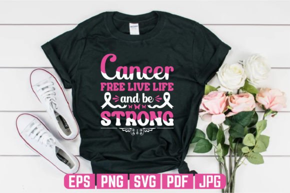 Life Strong Breast Cancer T-Shirt Design