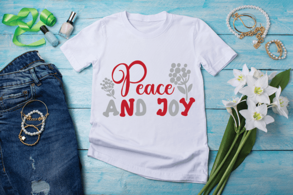 Peace and Joy SVG T-shirt Design
