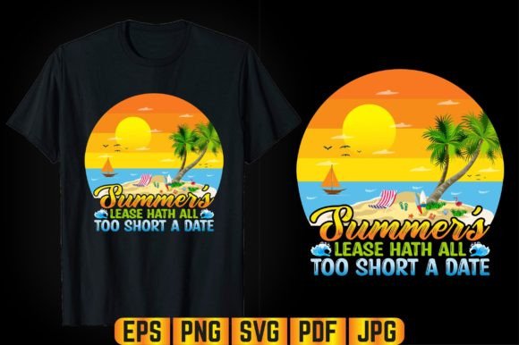 Summer s Lease Hath All T-shirt Design: Graphics for Real Publishing