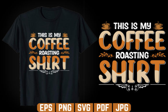 This is My Coffee T-Shirt Design Review